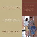 Common Sense Approach To Discipline