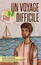 Voyage Difficile