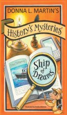 History's Mysteries: Ship of Dreams