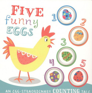FIVE FUNNY EGGS