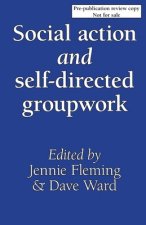 Social Action and Self-Directed Groupwork