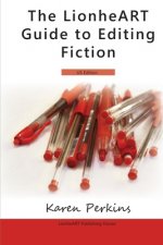 LionheART Guide To Editing Fiction