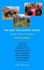 The Deep Philosophy Group (2nd edition): History, Theory, Techniques