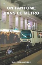 Un fantôme dans le métro - version DYS