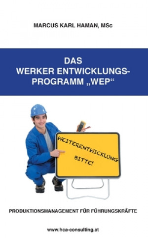 Werker Entwicklungs-Programm WEP