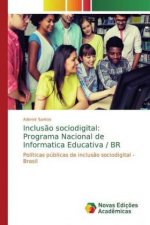 Inclus?o sociodigital: Programa Nacional de Informatica Educativa / BR