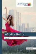 Afroditx Bizarrx