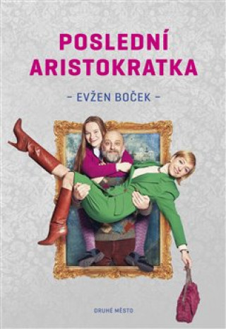 Poslední aristokratka