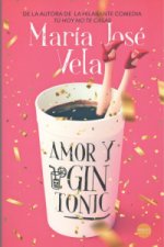 AMOR Y GIN-TONIC