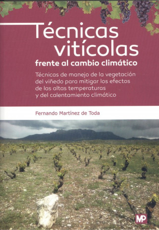 TÈCNICAS VITÍCOLAS FRENTE AL CAMBIO CLIMÁTICO