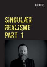 Singulaer realisme part 1
