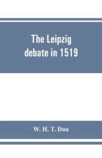 Leipzig debate in 1519
