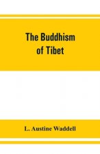 Buddhism of Tibet