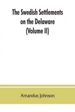 Swedish settlements on the Delaware