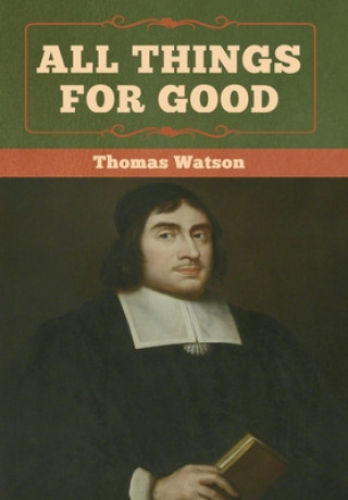 All Things for Good