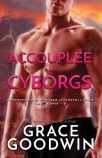 Accouplee aux Cyborgs