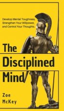 Disciplined Mind