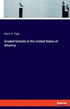 Graded Schools in the United States of America
