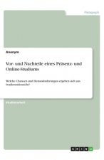 Vor- und Nachteile eines Präsenz- und Online-Studiums