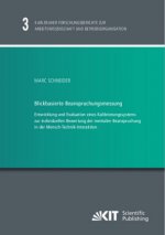 Blickbasierte Beanspruchungsmessung : Entwicklung und Evaluation eines Kalibrierungssystems zur individuellen Bewertung der mentalen Beanspruchung in