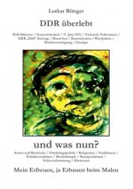 DDR uberlebt und was nun?