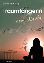 Traumfängerin der Liebe