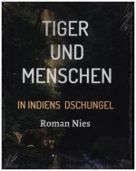 Tiger und Menschen