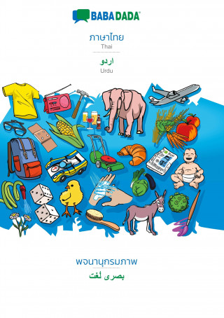 BABADADA, Thai (in thai script) - Urdu (in arabic script), visual dictionary (in thai script) - visual dictionary (in arabic script)