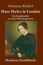 Hans Ibeles in London (Grossdruck)