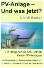 PV-Anlage ? Und was jetzt?