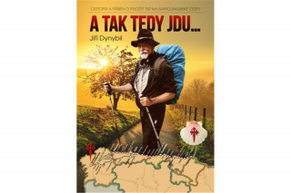 A tak tedy jdu...