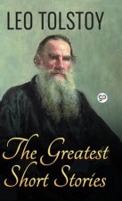 Greatest Short Stories of Leo Tolstoy