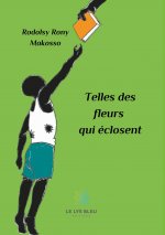 Telles des fleurs qui éclosent