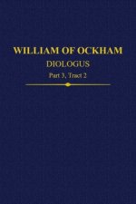 William of Ockham, Dialogus