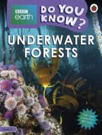 Do You Know? Level 3 - BBC Earth Underwater Forests