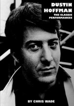 Dustin Hoffman: The Classic Performances