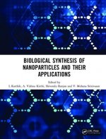 Biological Synthesis of Nanoparticles and Their Applications