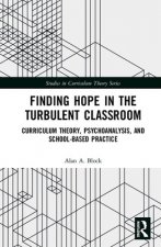 Finding Hope in the Turbulent Classroom