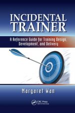 Incidental Trainer