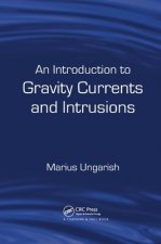 Introduction to Gravity Currents and Intrusions