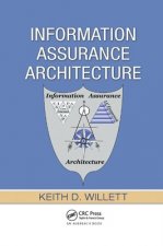 Information Assurance Architecture