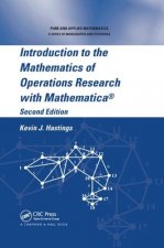 Introduction to the Mathematics of Operations Research with Mathematica (R)