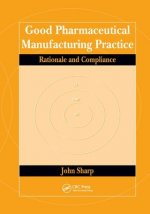 Good Pharmaceutical Manufacturing Practice