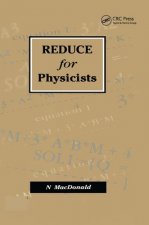REDUCE for Physicists