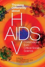 Thinking Differently about HIV/AIDS