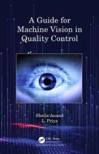 Guide for Machine Vision in Quality Control