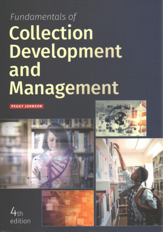 Fundamentals of Collection Development and Management