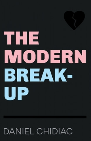 Modern Break-Up