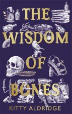 Wisdom of Bones
