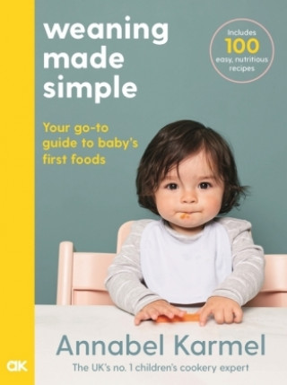 Weaning Made Simple (Annabel Karmel)(Twarda)